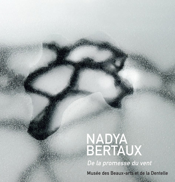Nadya BERTAUX - Promesse du vent - 2017 - Couverture du catalogue Nadya BERTAUX - Promesse du vent - 2017 - Couverture du catalogue